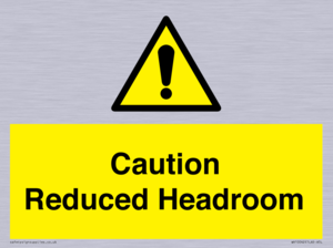 Caution Reduced Headroom